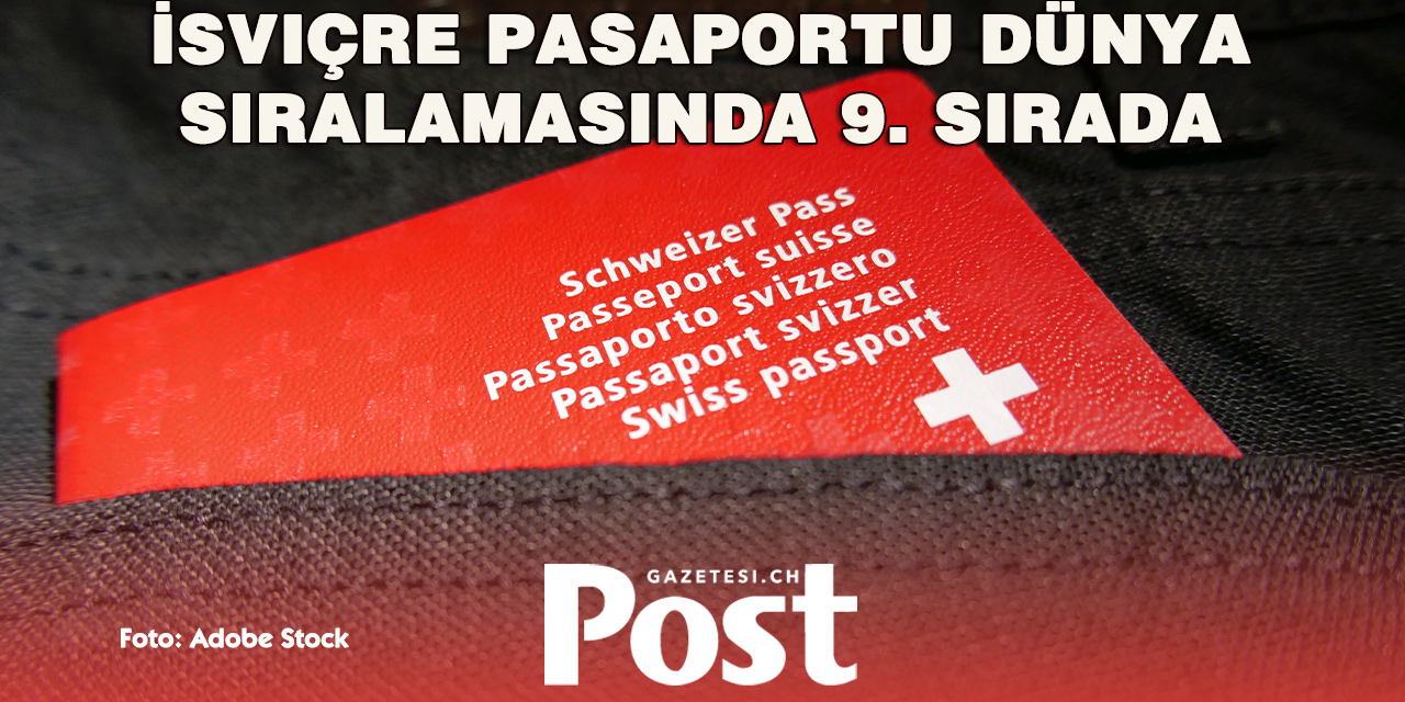 İsviçre Pasaportu Güçlü, Ancak Her Kapıyı Açmıyor