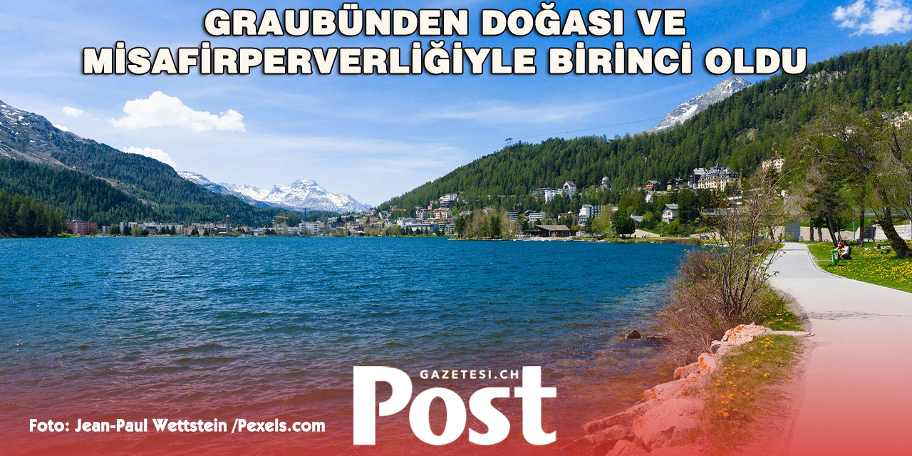 İsviçre’nin en misafirperver kantonu Graubünden seçildi