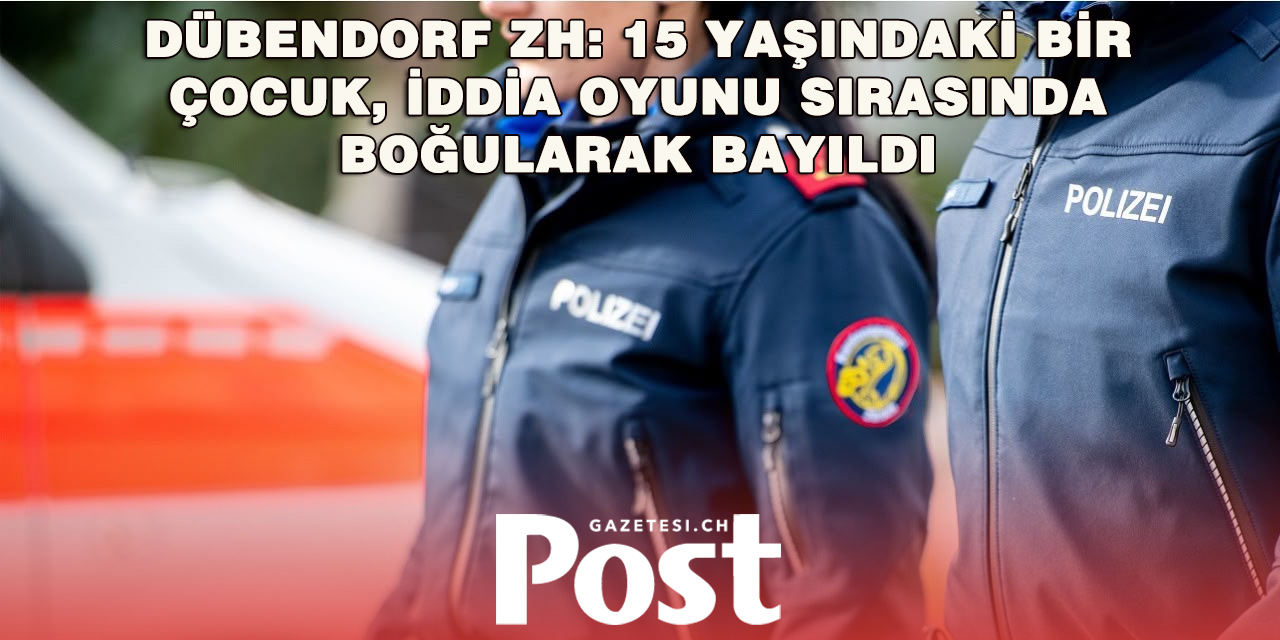 Dübendorf’ta Tehlikeli “Choking Challenge”: 15 Yaşındaki Çocuk Bilincini Kaybetti