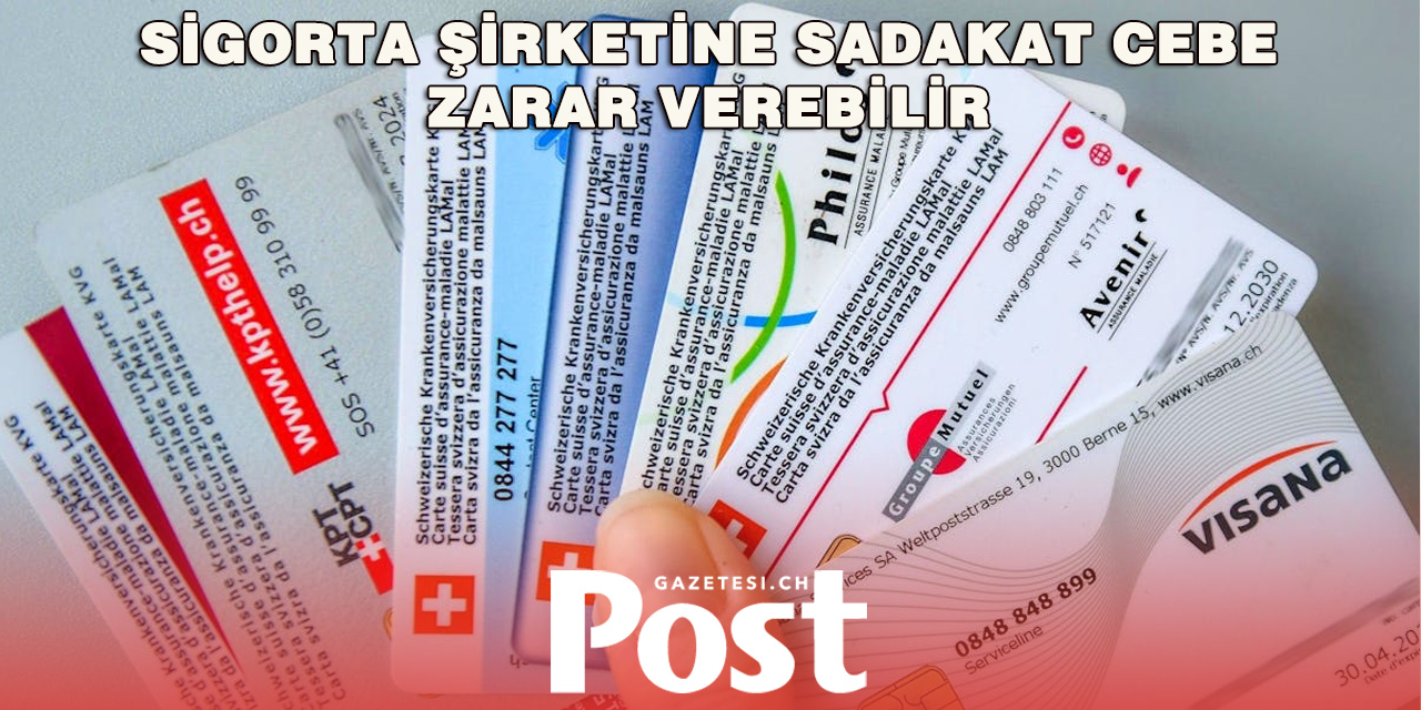 İsviçre’de Sağlık Sigortasını Düzenli Değiştirenler Daha Çok Tasarruf Ediyor