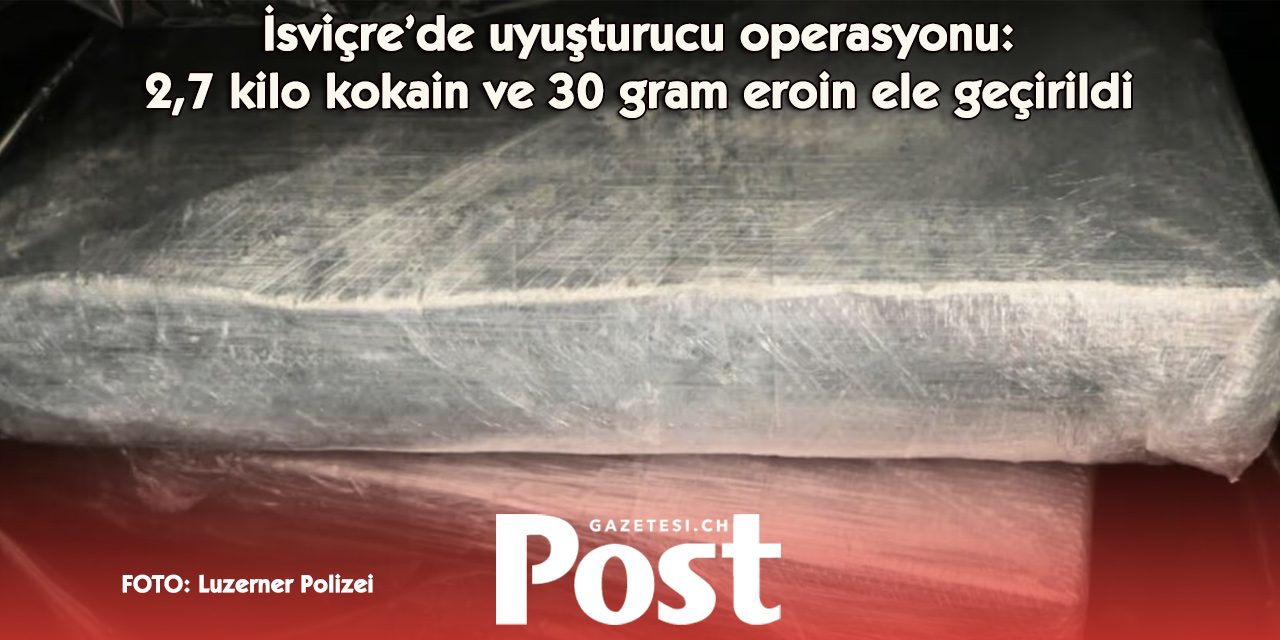Emmenbrücke’de uyuşturucu operasyonu: 2,7 kilo kokain ele geçirildi