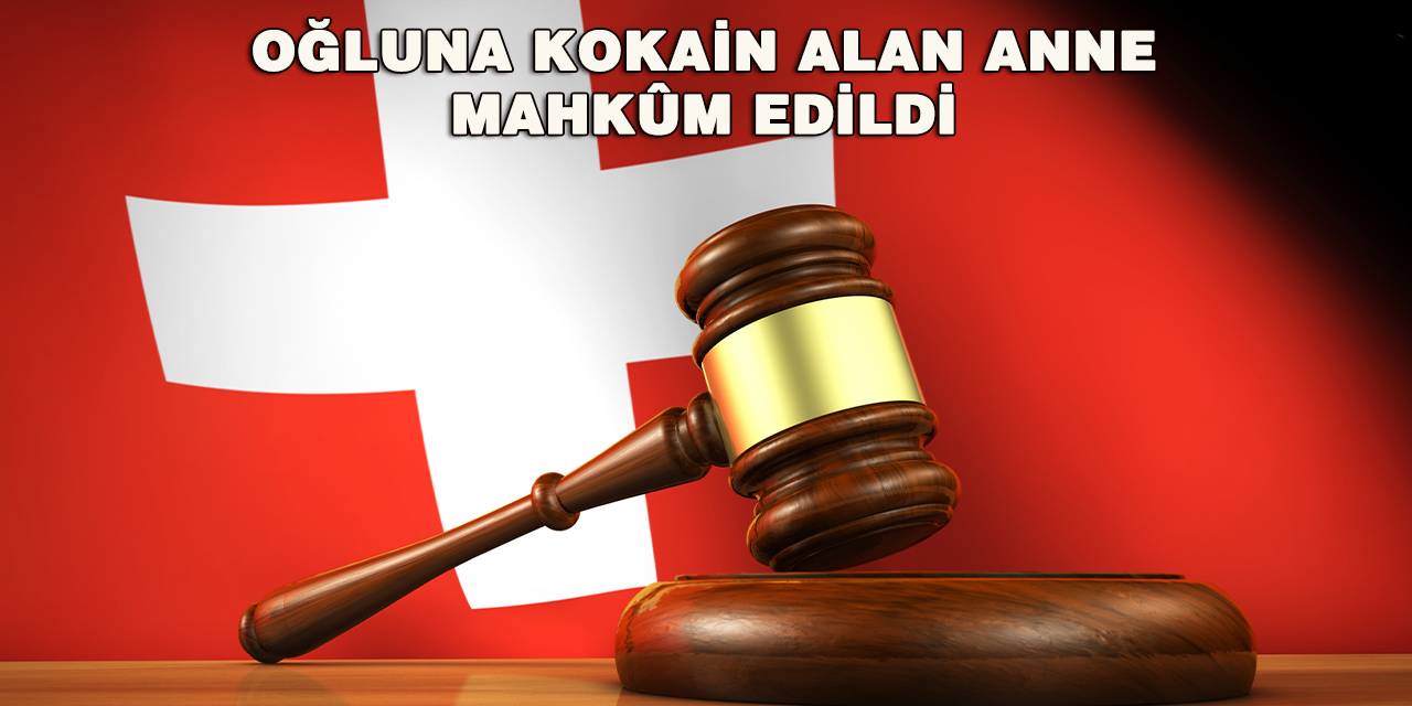Kokain siparişi oğuldan, teslim alma anneden