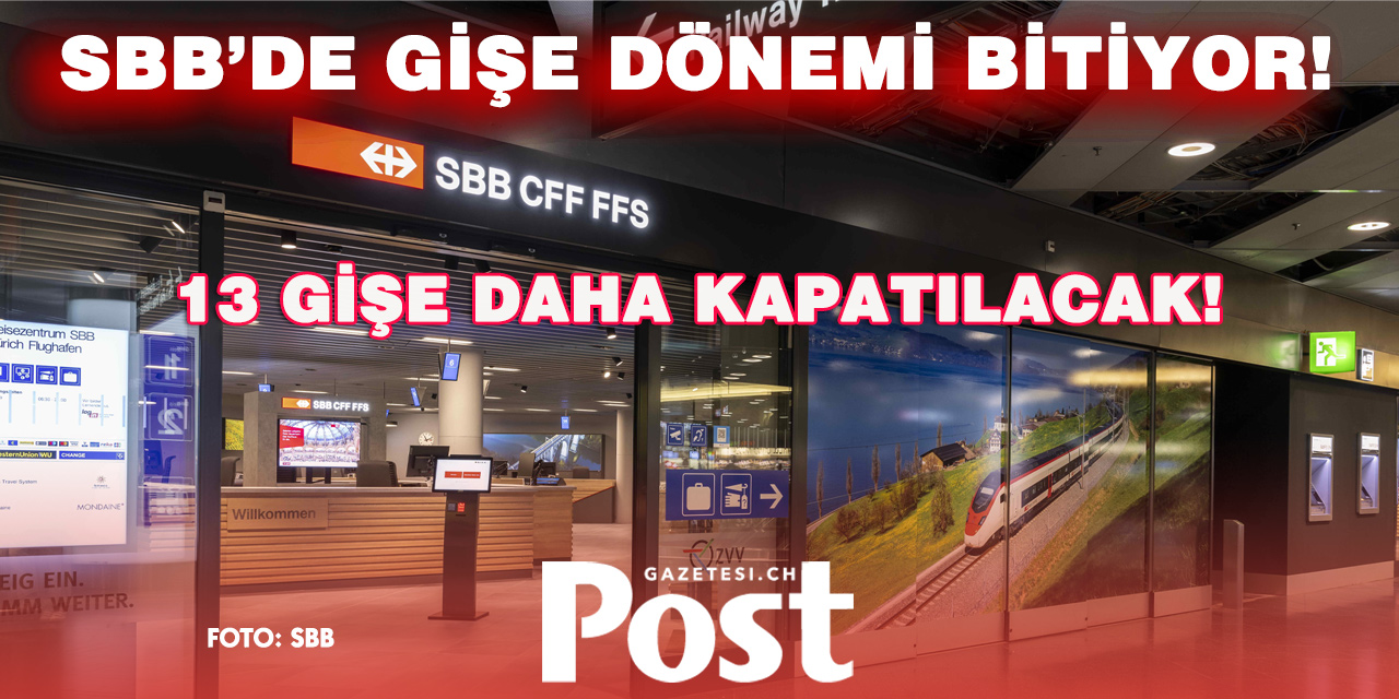 SBB’de Dijital Dönüşüm: 13 Gişe Daha Kapanıyor