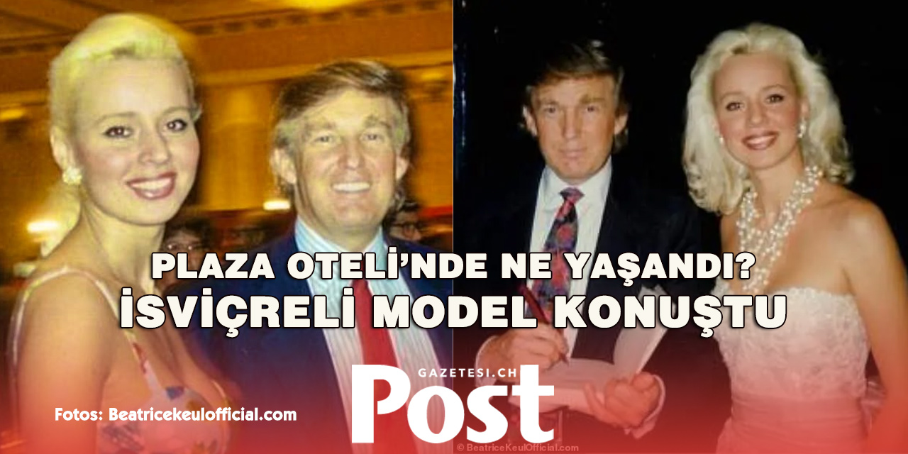 İsviçreli Eski Mankenden Trump’a Cinsel Saldırı Suçlaması