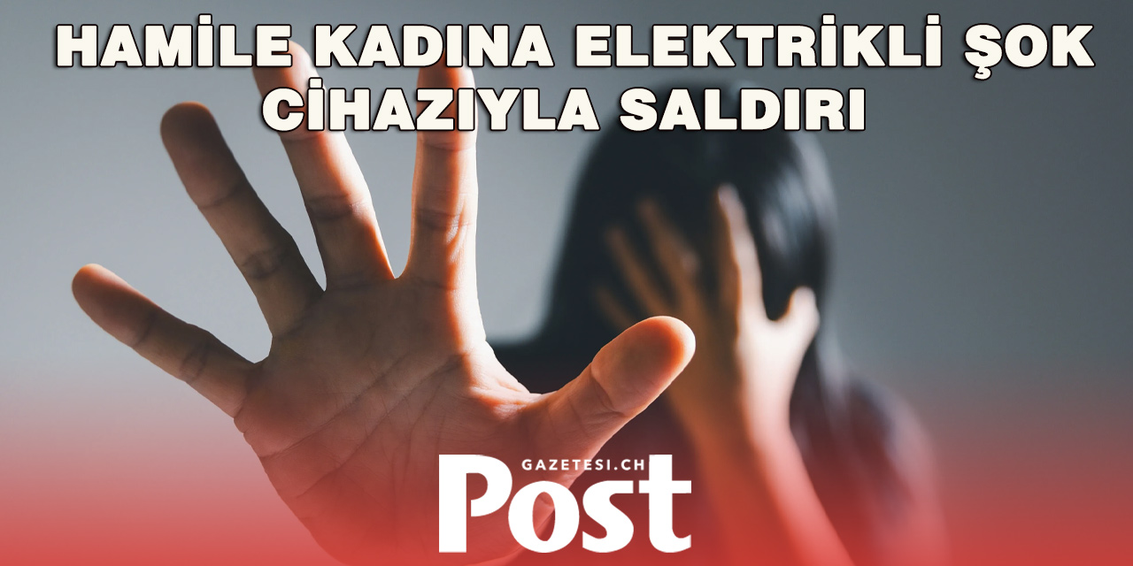 Hamile Eski Partnerine Saldırı Düzenleten Adama Yaklaşık 6 Yıl Hapis