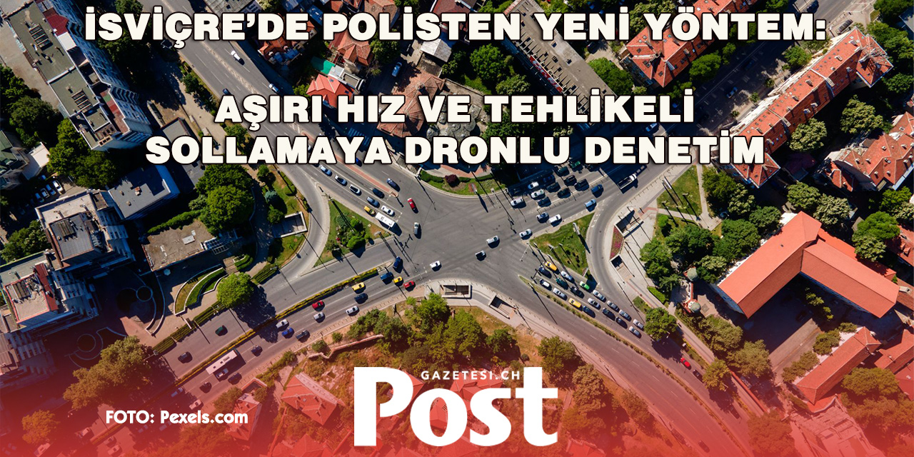 St. Gallen Polisi Hız Yapanları Dronlarla Takip Edecek