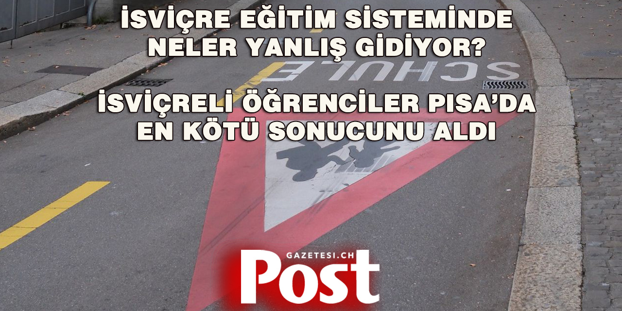 İsviçre’de Öğrencilerin Başarısı Geriliyor: Eğitimde Alarm Zilleri