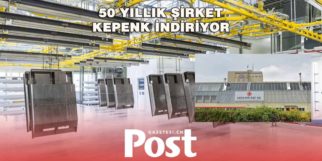 50 YILLIK İSVİÇRE ŞİRKETİ KAPANIYOR: 32 KİŞİ İŞSİZ KALACAK!