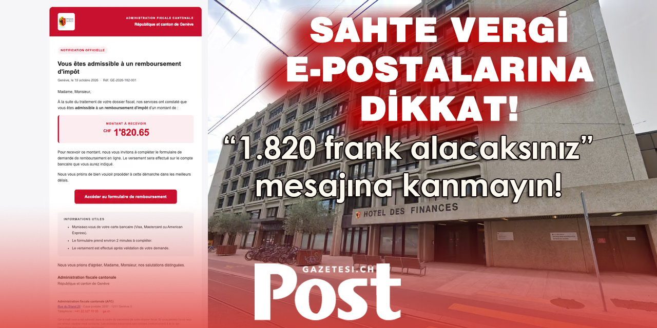 CENEVRE’DE SAHTE VERGİ İADESİ TUZAĞI!