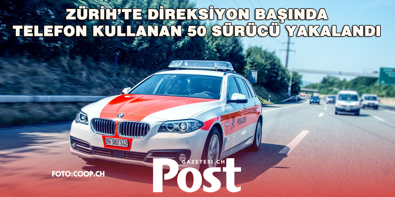 Zürih’te Trafik Denetimi: Üç Saatte 100’den Fazla İhlal