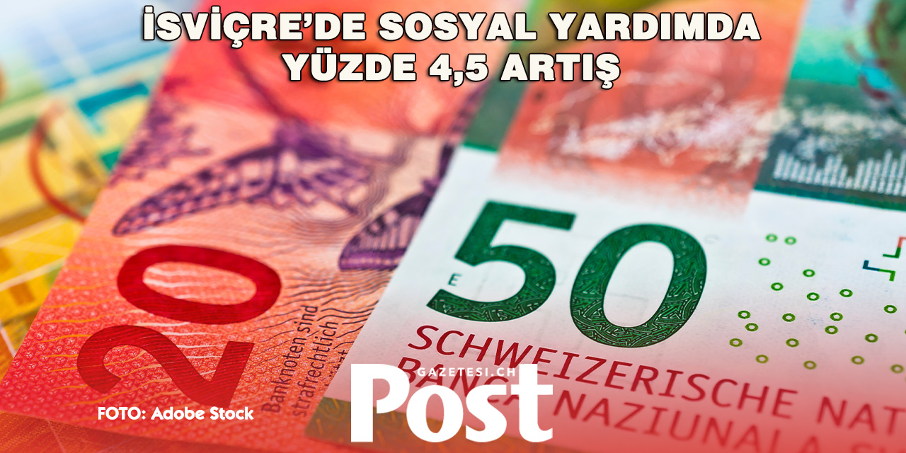 İSVİÇRE’DE 270 BİN KİŞİ SOSYAL YARDIM ALDI