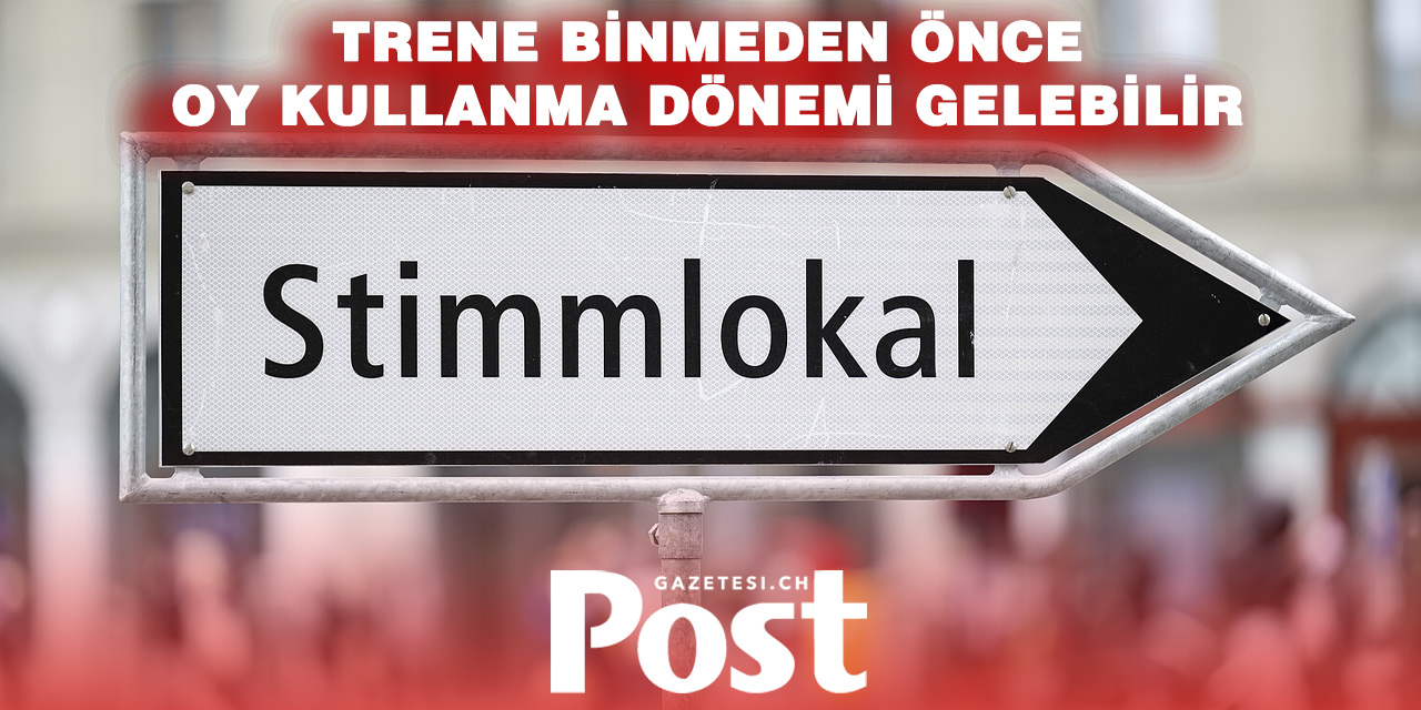 Zürih’te Seçmen Katılımını Artırma Planı: Tren İstasyonlarına Sandık Konulabilir