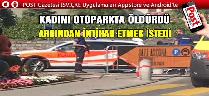 ÖNCE ÖLDÜRDÜ, ARDINDAN İNTİHARA KALKIŞTI