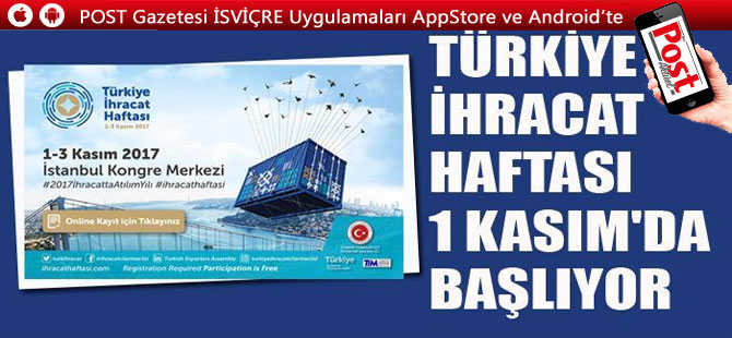 Türkiye İhracat Haftası 1 Kasım'da başlıyor