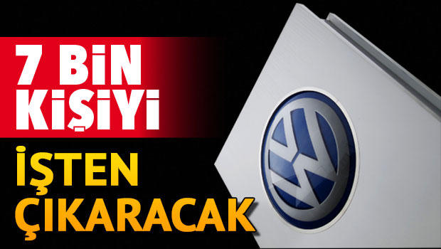 Volkswagen 7 bin kişinin işine son verecek