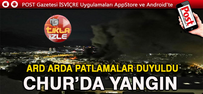 Birkaç kez Patlamalar duyuldu