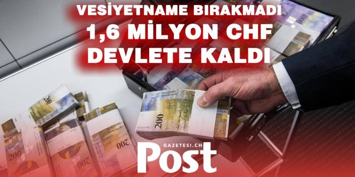 Belediyeye 1,6 milyon frank miras kaldı