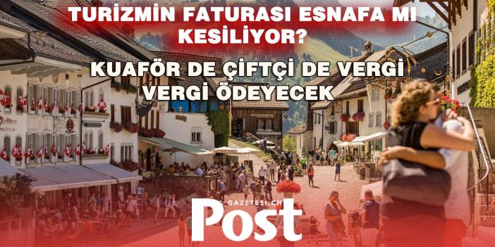 GRUYÈRES’TE TURİZM  VERGİSİ TARTIŞMASI