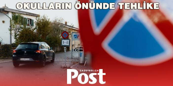 Zürih’te “Ebeveyn Taksileri” Alarmı: Okul Önlerinde Tehlikeli Yoğunluk
