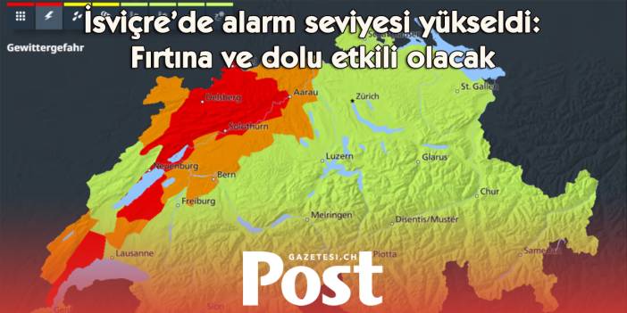 İsviçre’de şiddetli hava alarmı: Bazı bölgelerde tehlike seviyesi 4’e çıkarıldı