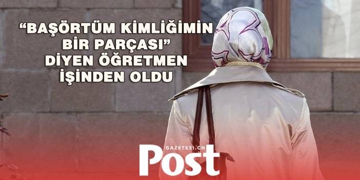Belçika’da Başörtüsünü Çıkarmayan Öğretmen İşten Çıkarıldı