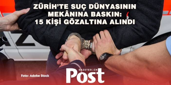 Zürih’te bara uyuşturucu baskını: 15 gözaltı!