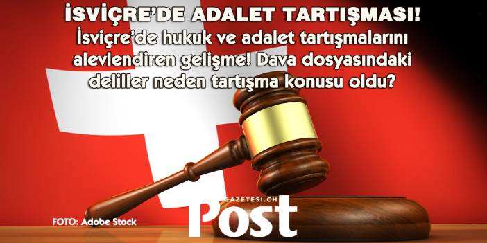 İsviçre'de işkenceyle alınan kanıtlar çöktü