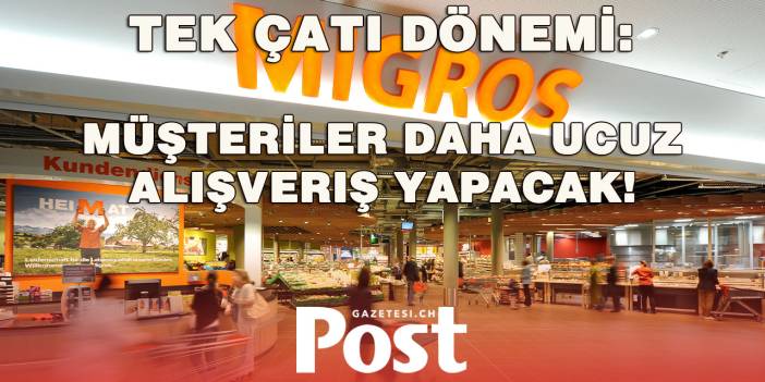 MİGROS YENİDEN YAPILANIYOR: FİYATLAR DÜŞEBİLİR!