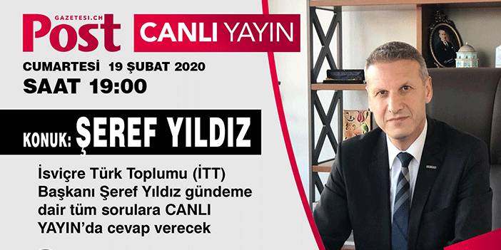 CANLI YAYIN KONUĞUMUZ İTT BAŞKANI ŞEREF YILDIZ OLDU