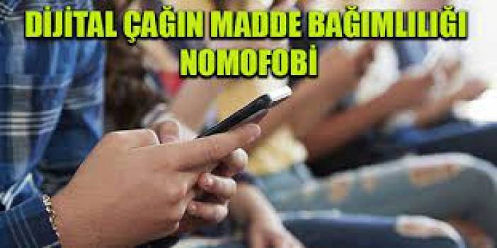 Dijital çağın madde bağımlılığı: ‘Nomofobi’